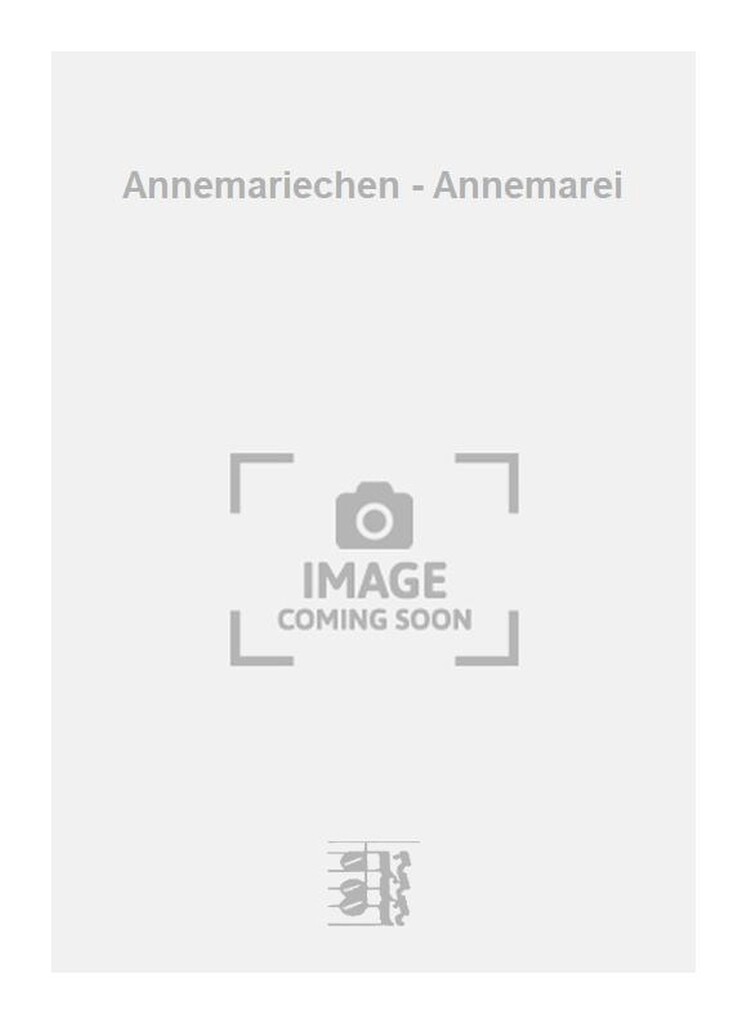 Annemariechen - Annemarei